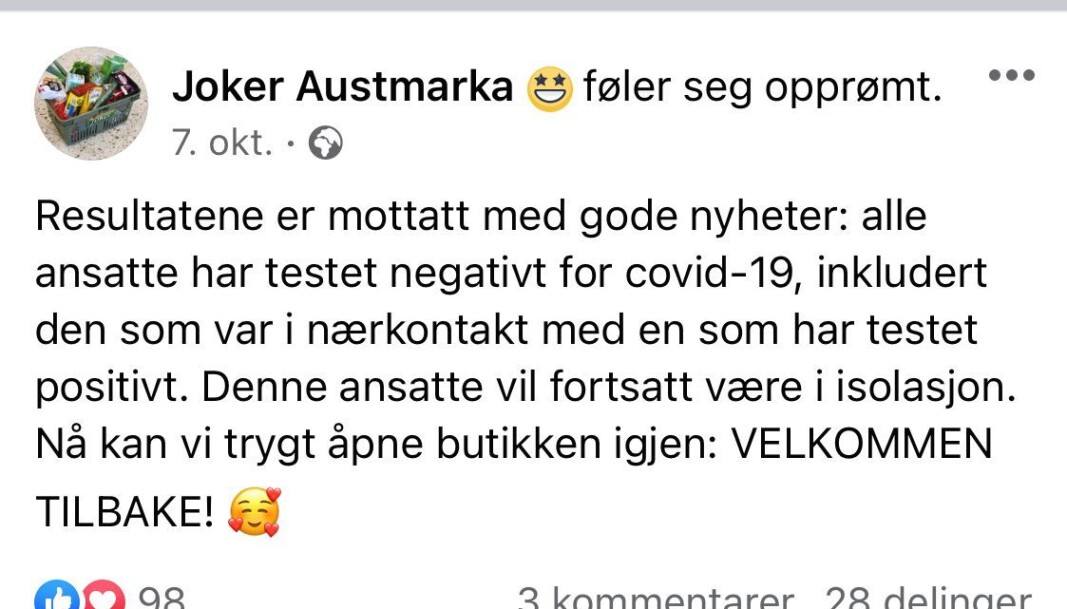 Tre dager senere så alt mye lysere ut da testsvarene hos de ansatte forelå. Tre dager senere så alt mye lysere ut da testsvarene hos de ansatte forelå.